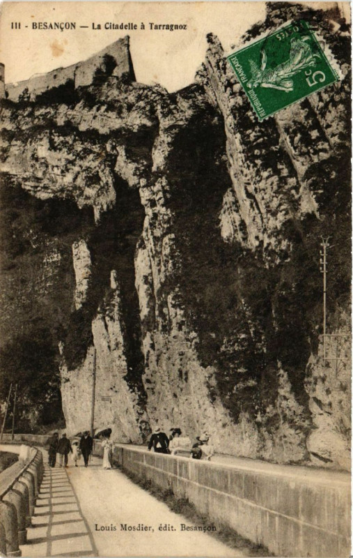 Carte postale ancienne Besancon - La Citadelle a Tarragnoz à Besançon
