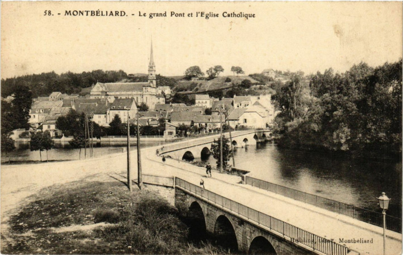 Carte postale ancienne Montbeliard - Le Grand Pont et l'Eglise Catholique à Montbéliard