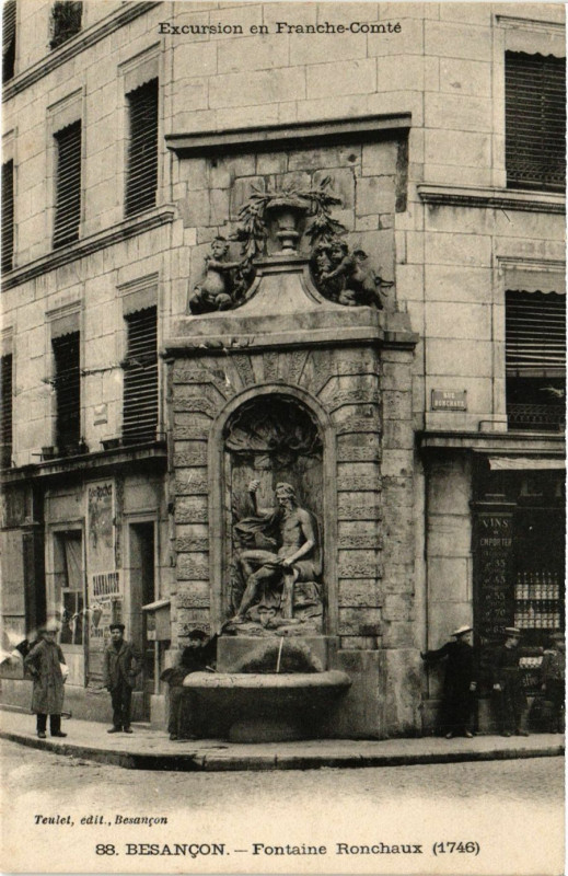 Carte postale ancienne Excursion en Franche-Comté - Besancon - Fontaine Ronchaux (1746) à Besançon