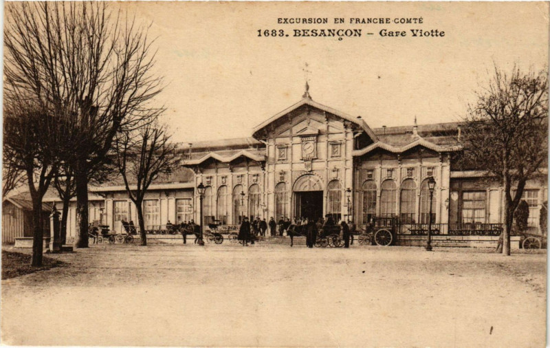 Carte postale ancienne Excursion en Franche-Comté - Besancon - Gare Viotte à Besançon