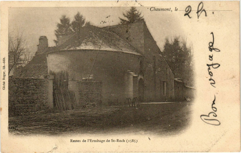 Carte postale ancienne Restes de l'Ermitage de Saint-Roch (1585) à Chaumont