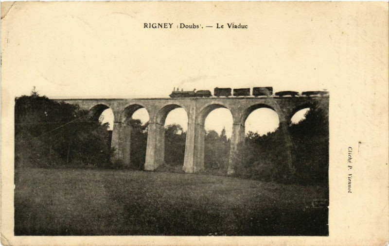 Carte postale ancienne Rigney - Le Viaduc à Rigney