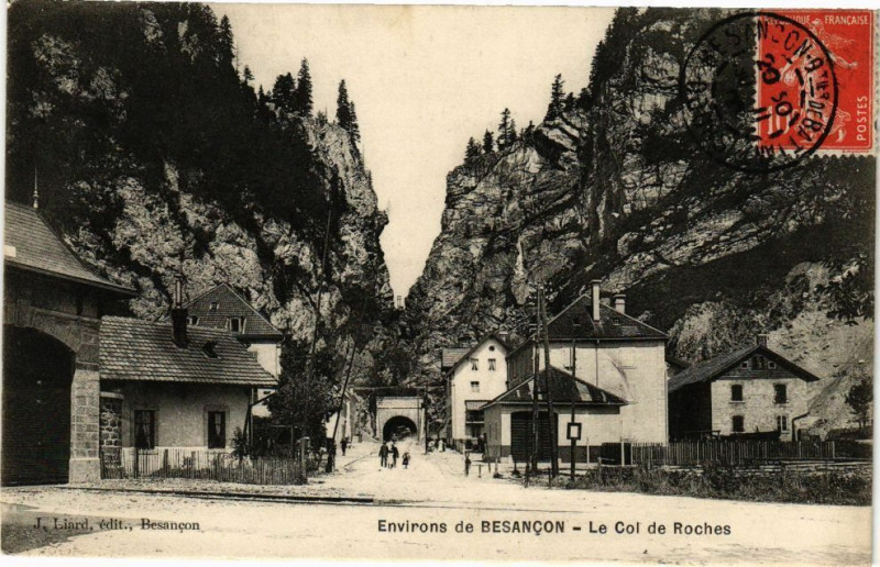 Carte postale ancienne Environs de Besancon - La Col de Roches à Besançon