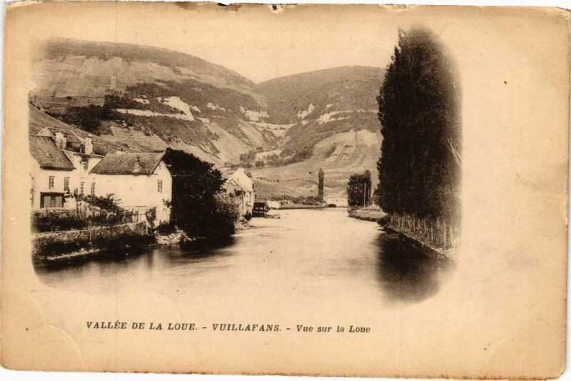 Carte postale ancienne Vallée de la Loue - Vuillafans - Vue sur la Loue à Vuillafans