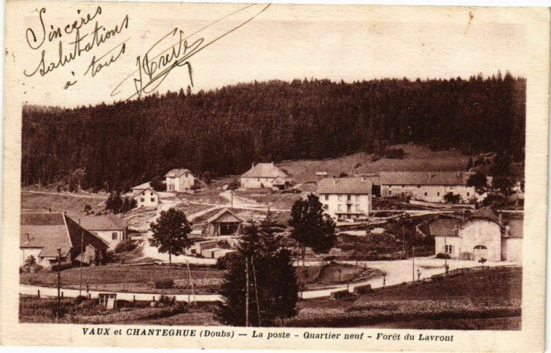 Carte postale ancienne Vaux et Chantegrue - La poste - Quartier neuf - Forét du .. à Vaux-et-Chantegrue