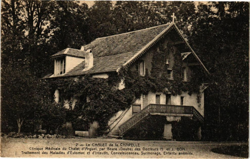 Carte postale ancienne La Chalet de la Chapelle - Clinique Médicale du Chalet d'Arguel