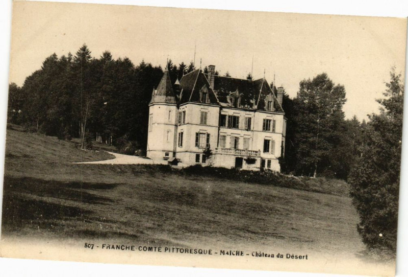 Carte postale ancienne Franche-Comte Pittoresque - Maiche - Chateau du Désert à Maîche