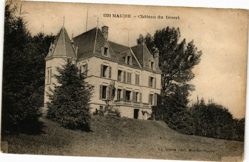 Carte postale ancienne Maiche - Chateau du Désert à Maîche