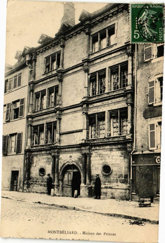 Carte postale ancienne Montbeliard - Maison des Princes à Montbéliard
