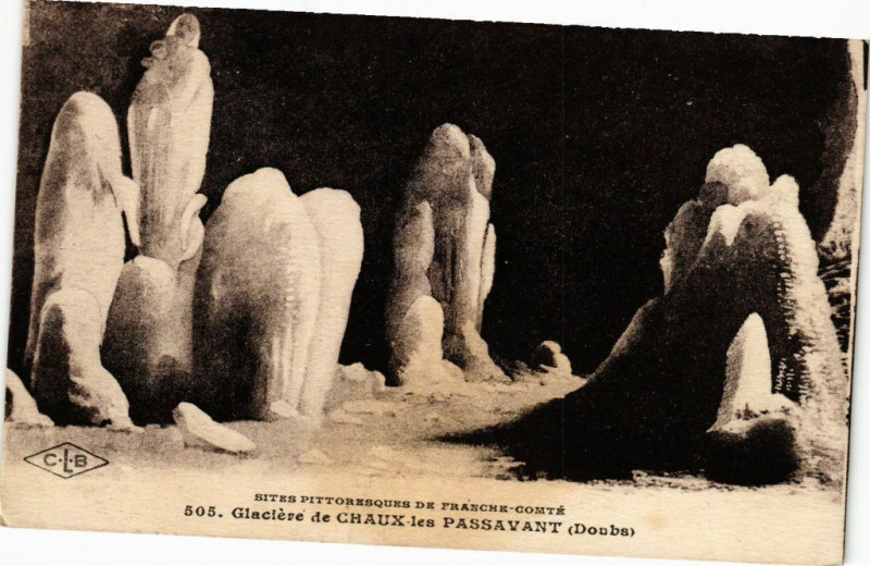 Carte postale ancienne Glaciere de Chaux - les Passavant à Passavant
