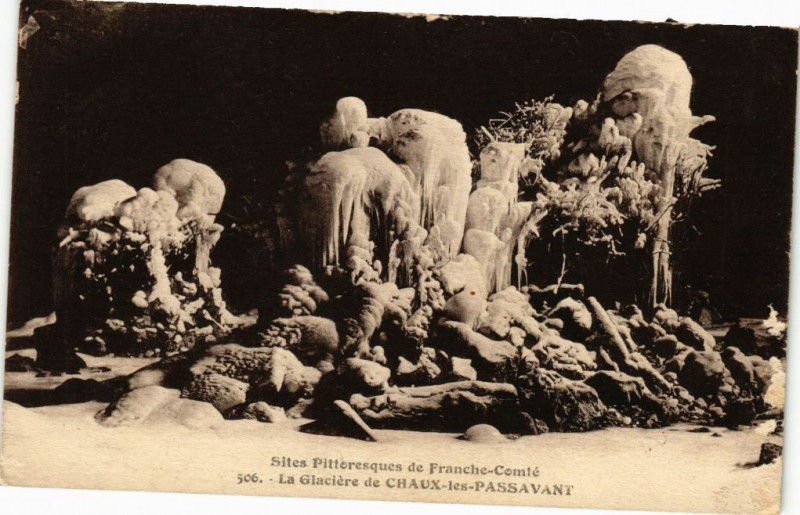 Carte postale ancienne La Glaciere de Chaux - les Passavant à Passavant