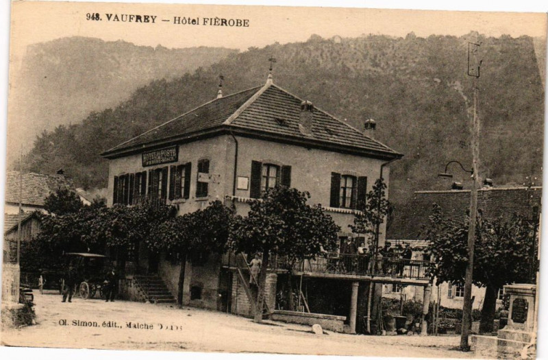 Carte postale ancienne Vaufrey - Hotel Fierobe à Vaufrey
