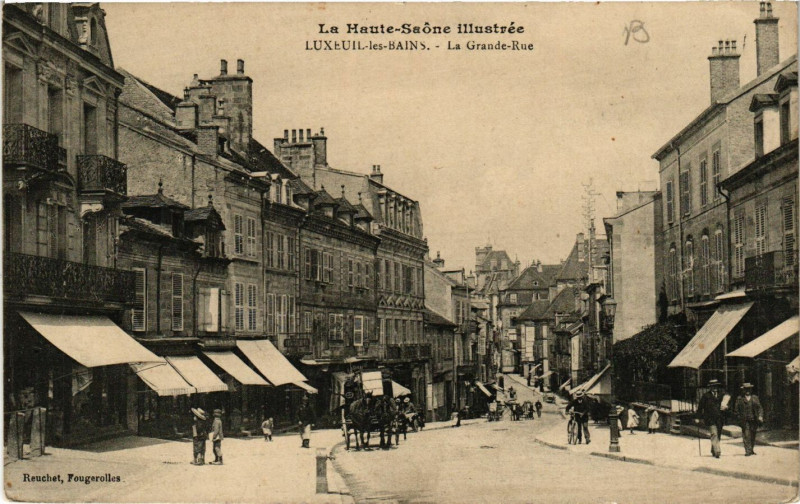 Carte postale ancienne Luxeuil-les-Bains - La Grande-Rue à Luxeuil-les-Bains