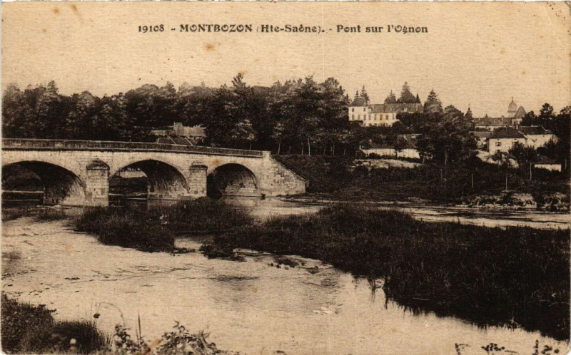 Carte postale ancienne Montbozon - Pont sur l'Ognon à Montbozon