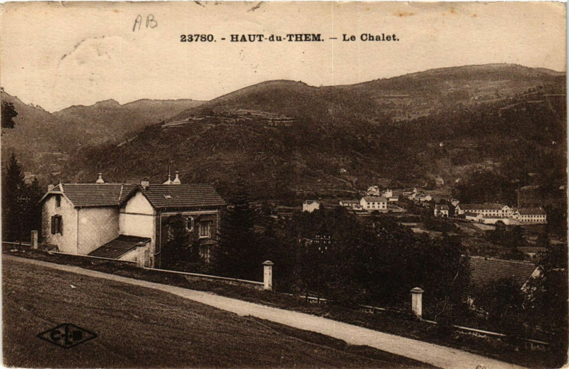 Carte postale ancienne Haut-du-Them - Le Chalet