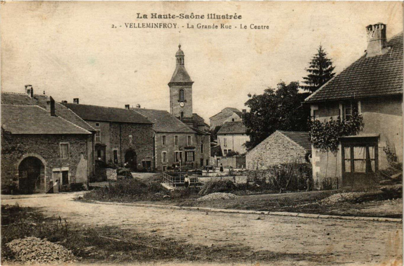 Carte postale ancienne Velleminfroy - La Grande Rue - Le Centre à Velleminfroy