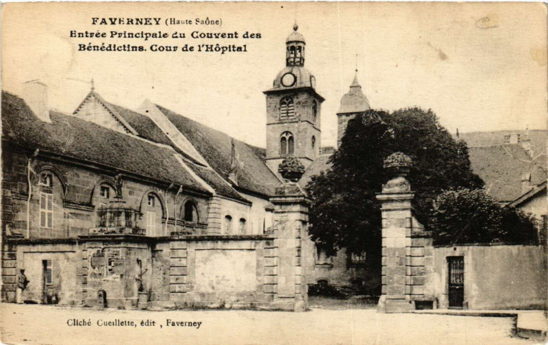 Carte postale ancienne Faverney - Entrée Principale de Couvent des Benedictins à Faverney