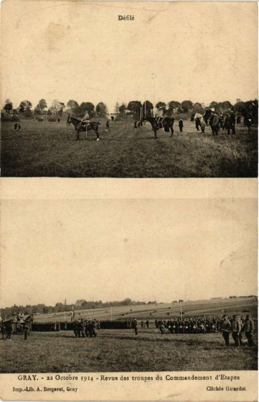 Carte postale ancienne Gray - Defile - Revue des Troupes de Commandement d'Etapes - 1914 à Gray