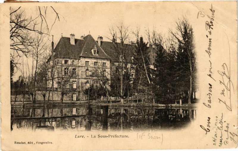 Carte postale ancienne Lure - La Sous-Prefecture à Lure