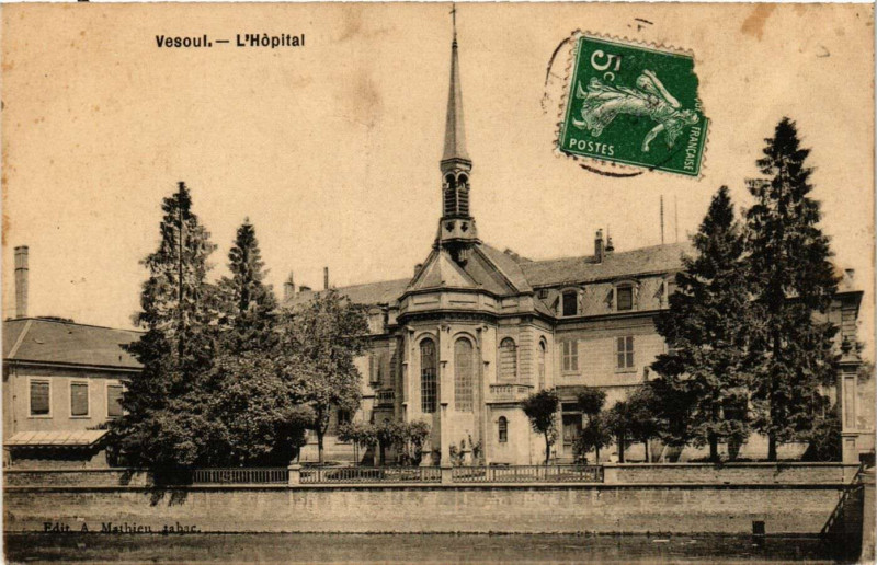 Carte postale ancienne Vesoul - L'Hopital à Vesoul