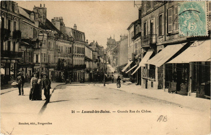 Carte postale ancienne Luxeuil-les-Bains - Grande Rue du Chene à Luxeuil-les-Bains