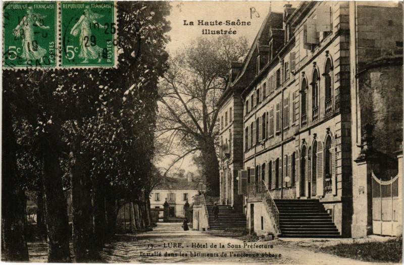 Carte postale ancienne Lure - Hotel de la Sous-Prefecture à Lure