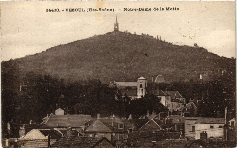 Carte postale ancienne Vesoul - N.-D. de la Motte à Vesoul