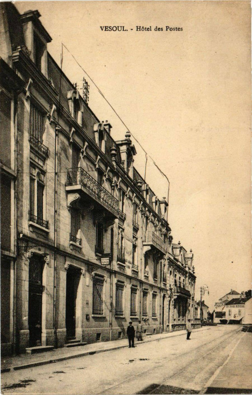 Carte postale ancienne Vesoul - Hotel des Postes à Vesoul