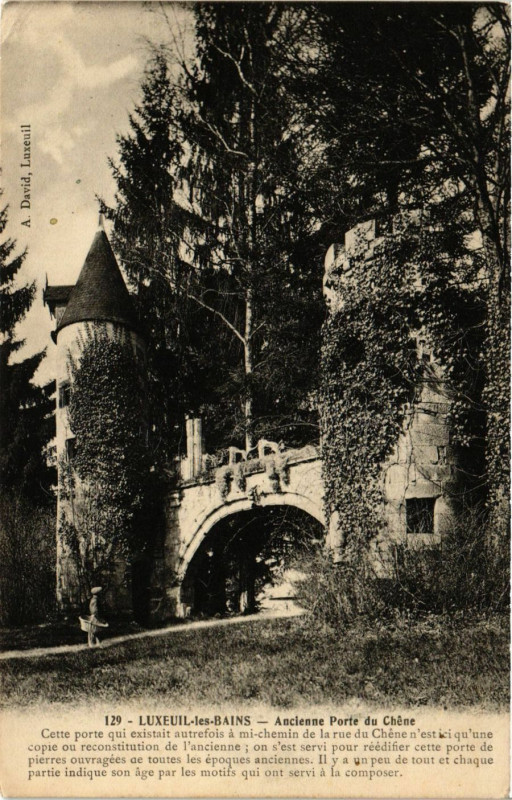 Carte postale ancienne Luxeuil-les-Bains - Ancienne Porte du Chene à Luxeuil-les-Bains