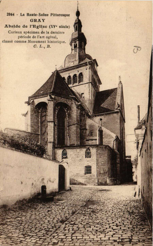 Carte postale ancienne Gray - Abside de Eglise à Gray