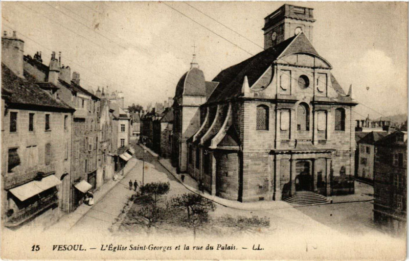 Carte postale ancienne Vesoul - Eglise Saint-Georges et la Rue du Palais à Vesoul