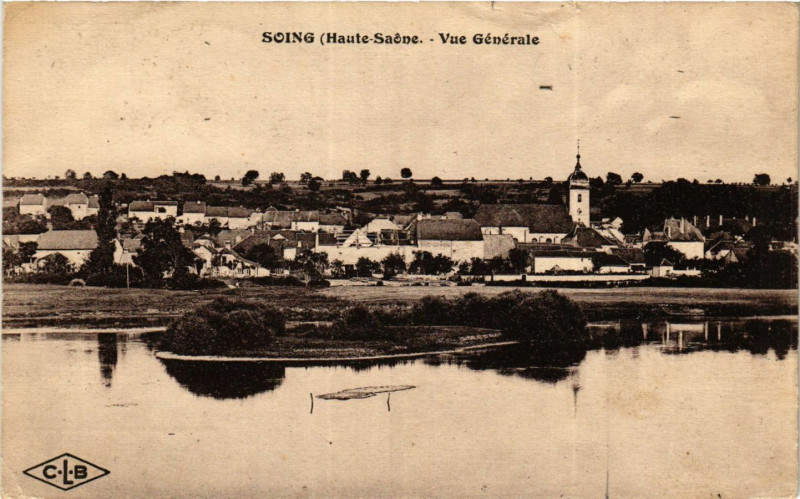 Carte postale ancienne Soing (Haute-Saone) - Vue générale