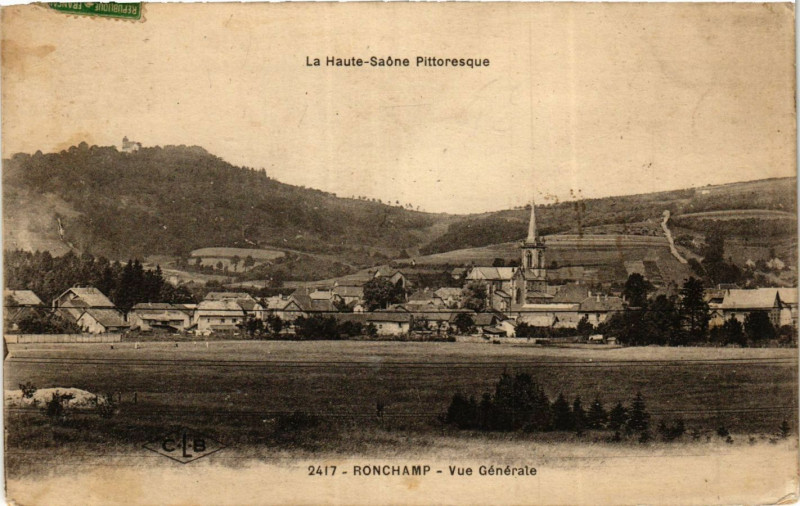 Carte postale ancienne La Haute-Saone Pittoresque - Ronchamp - Vue générale à Ronchamp