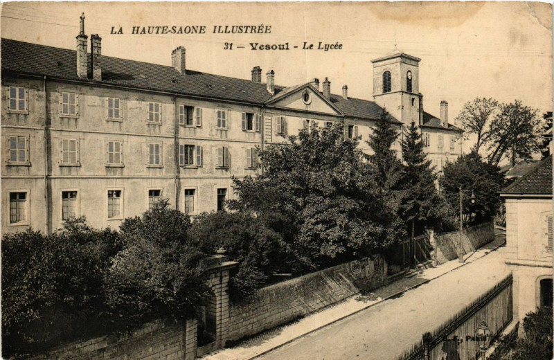 Carte postale ancienne La Haute-Saone illustrée - Vesoul - Le Lycée à Vesoul