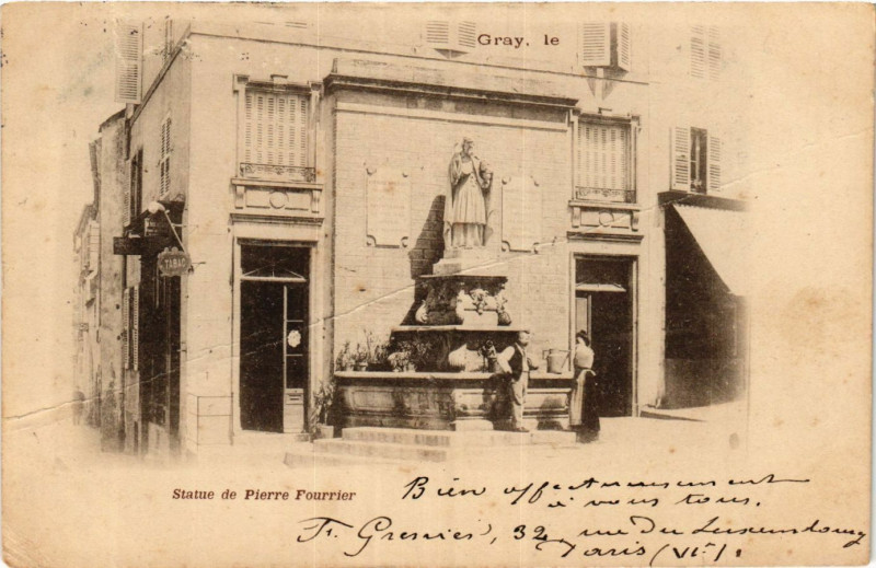 Carte postale ancienne Gray le Statue de Pierre Fourrier à Gray
