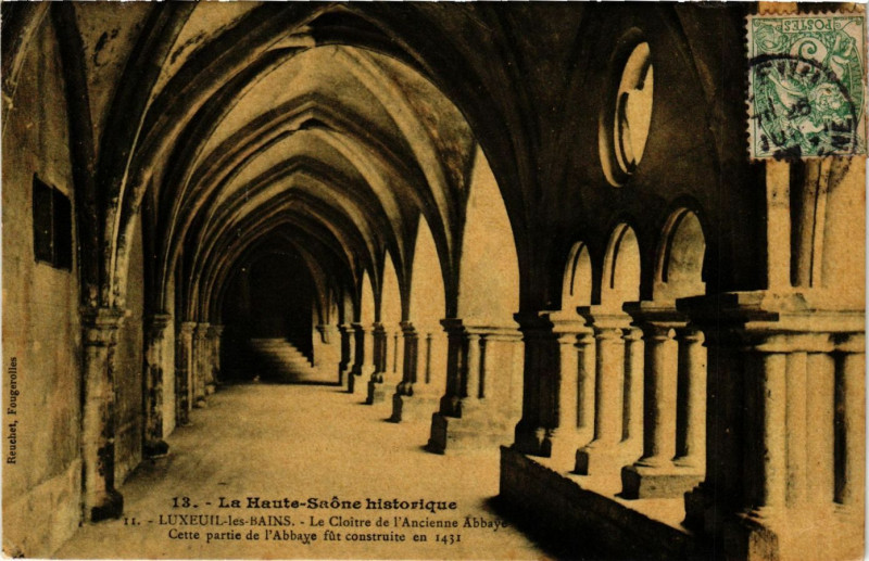 Carte postale ancienne Luxeuil-les-Bains - Le Cloitre de l'Ancienne Abbaye à Luxeuil-les-Bains