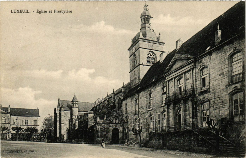Carte postale ancienne Luxeuil - Eglise et Presbytere