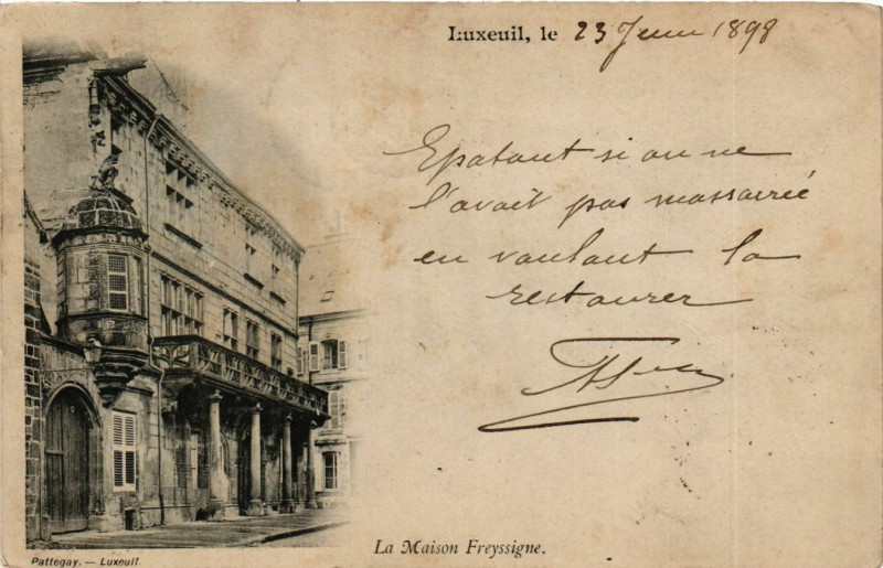 Carte postale ancienne Luxeuil - La Maison Freyssigne