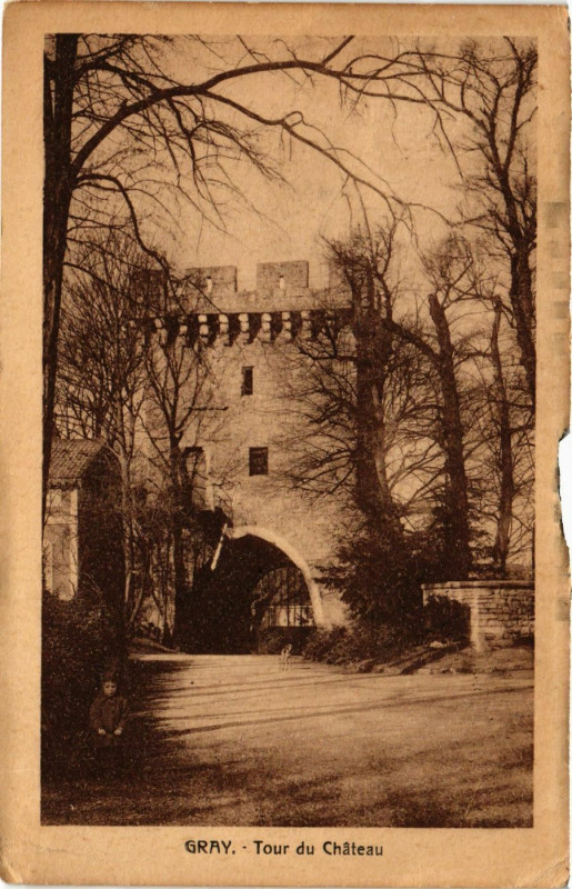 Carte postale ancienne Gray - Tour du Chateau à Gray
