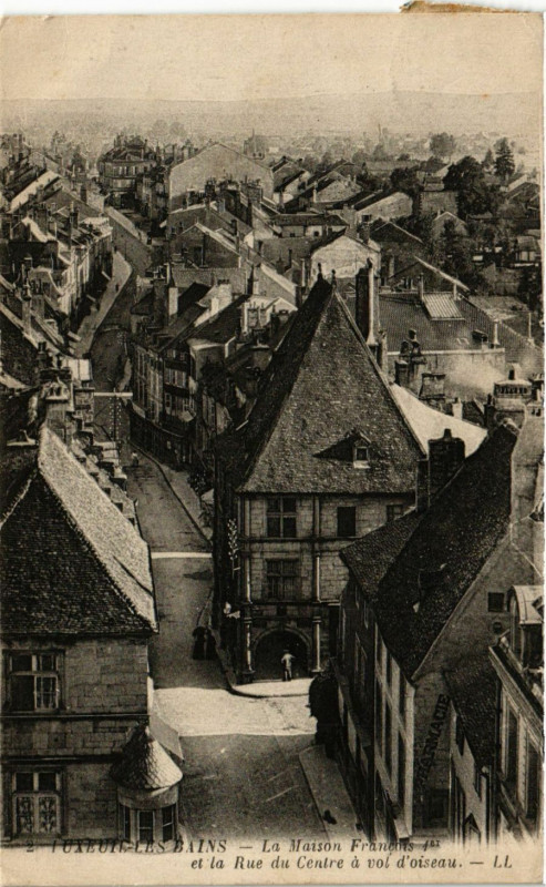 Carte postale ancienne Luxeuil-les-Bains - La Maison Francois à Luxeuil-les-Bains