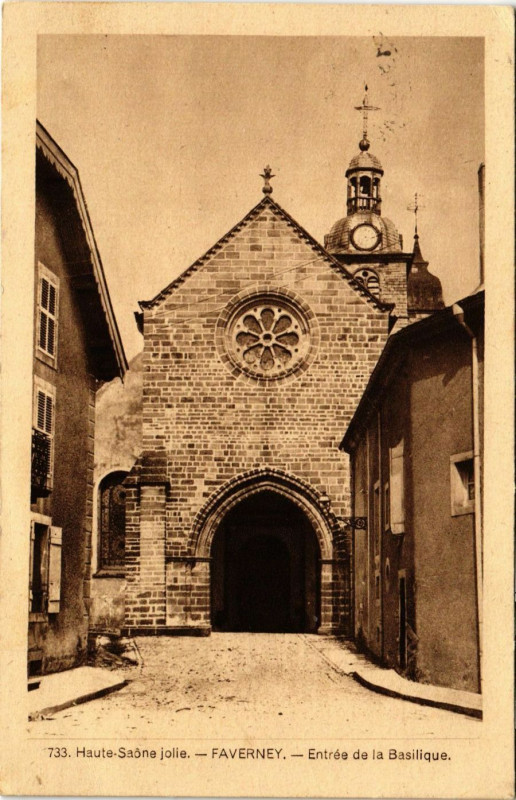 Carte postale ancienne Haute-Saone jolie - Faverney - Entrée de la Basilique à Faverney