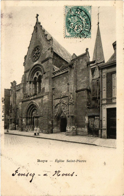 Carte postale ancienne Roye - Eglise Saint-Pierre à Roye
