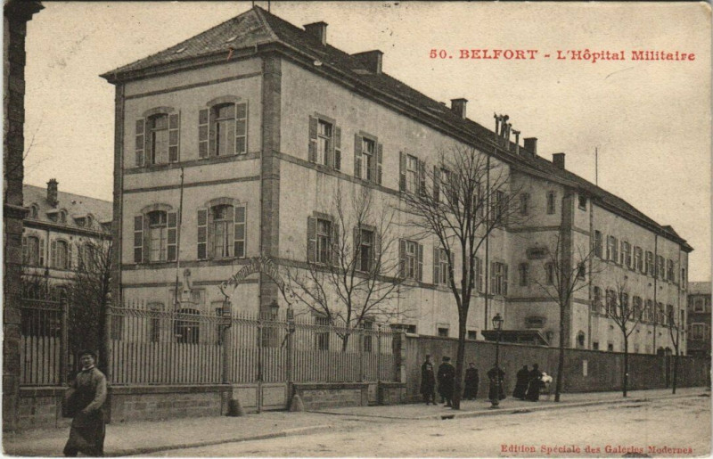 Carte postale ancienne Belfort - L'Hopital Militaire à Belfort