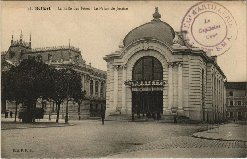 Carte postale ancienne Belfort - La Salle des Fetes - Le Palais de Justice à Belfort