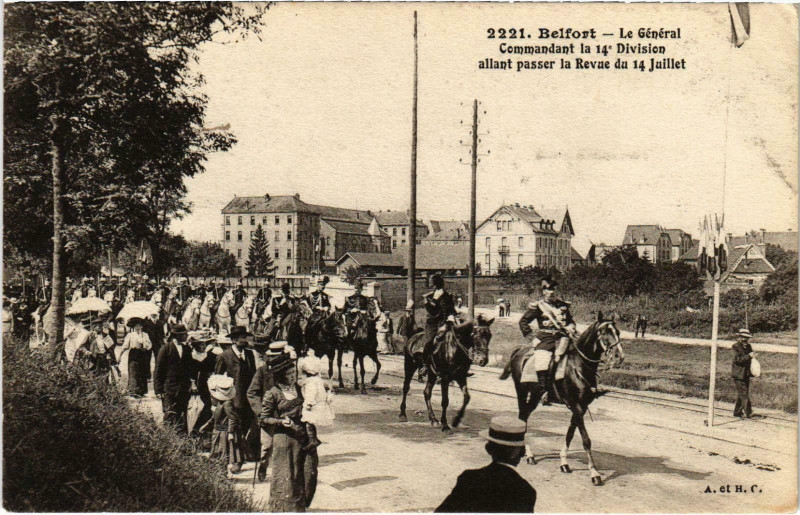 Carte postale ancienne Militaire - Belfort - Le General Commandant la 14e Division à Belfort