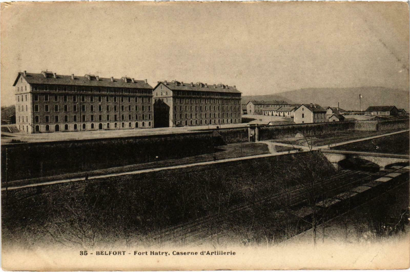 Carte postale ancienne Militaire - Belfort - Fort Hatry Caserne d'Artillerie à Belfort
