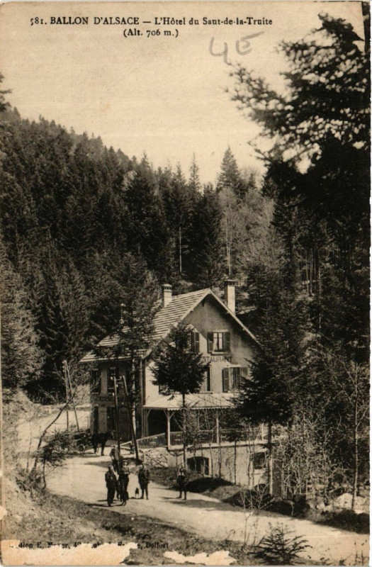 Carte postale ancienne Ballon d'Alsace - L'Hotel du Sant-de-la-Truite (alt 706 m)