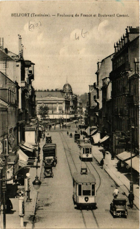 Carte postale ancienne Belfort (Territoire) -Faubourg de France et Boulevard Carnot à Belfort