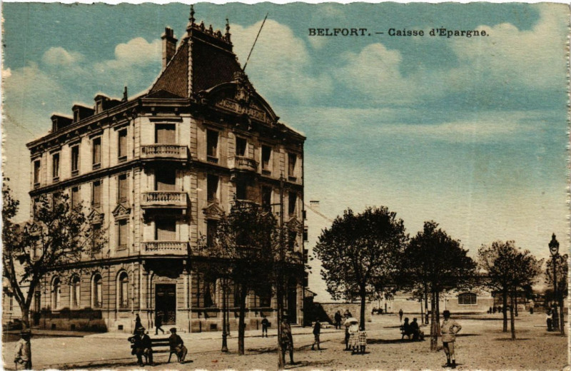 Carte postale ancienne Belfort - Caisse d'Epargne à Belfort