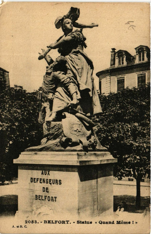 Carte postale ancienne Belfort - Statue Quand Méme ! à Belfort